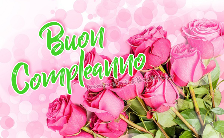 Auguri di Buon Compleanno: Buon Compleanno