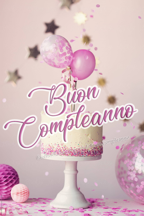 Auguri di Buon Compleanno: 🎂🤩 Buon Compleanno 🤩🎂