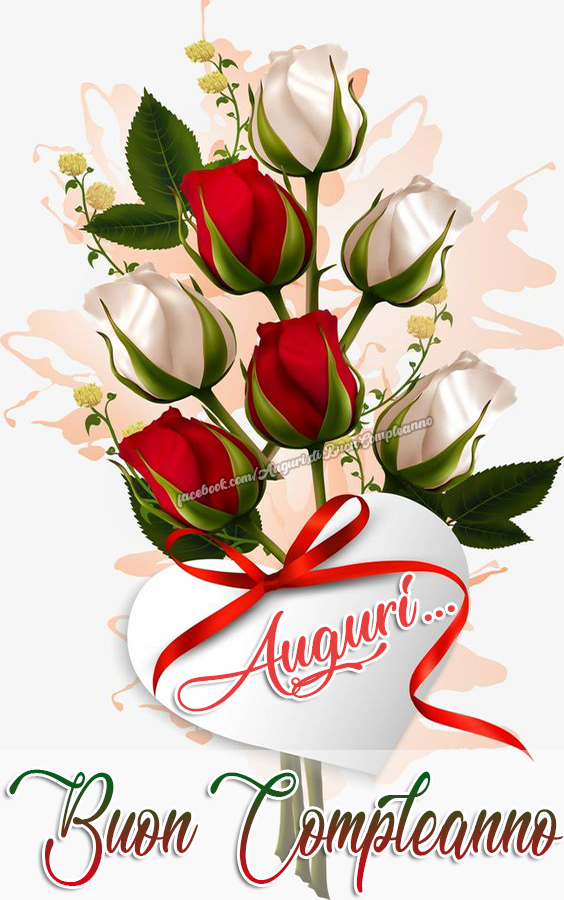 Auguri di Buon Compleanno: Buon Compleanno - auguri, frasi e immagini più belle di fiori per auguri di compleanno