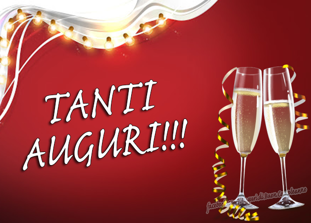 Auguri di Buon Compleanno: Tanti Auguri 🍾🥂