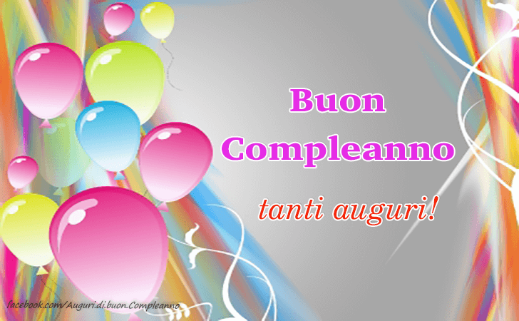 Auguri di Buon Compleanno: Buon Compleanno! Tanti auguri!