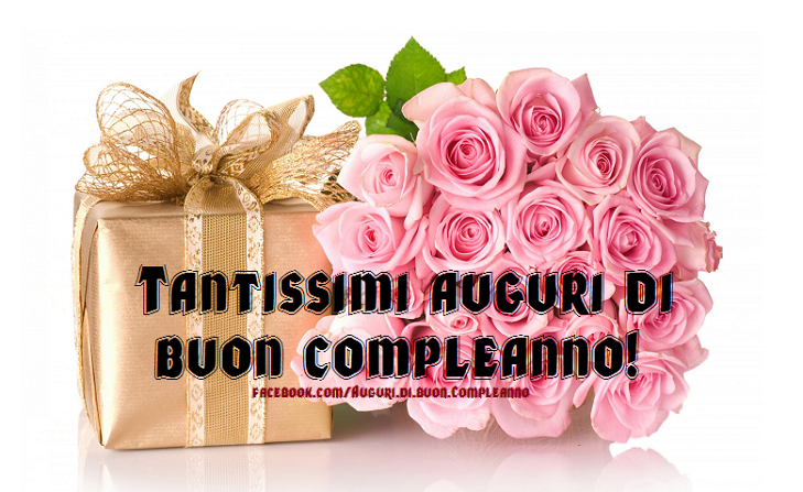 Auguri di Buon Compleanno: Tantissimi auguri di buon compleanno!