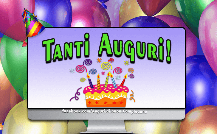 Auguri di Buon Compleanno: Tanti Auguri!