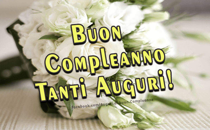 Auguri di Buon Compleanno: Buon Compleanno! Tanti Auguri!