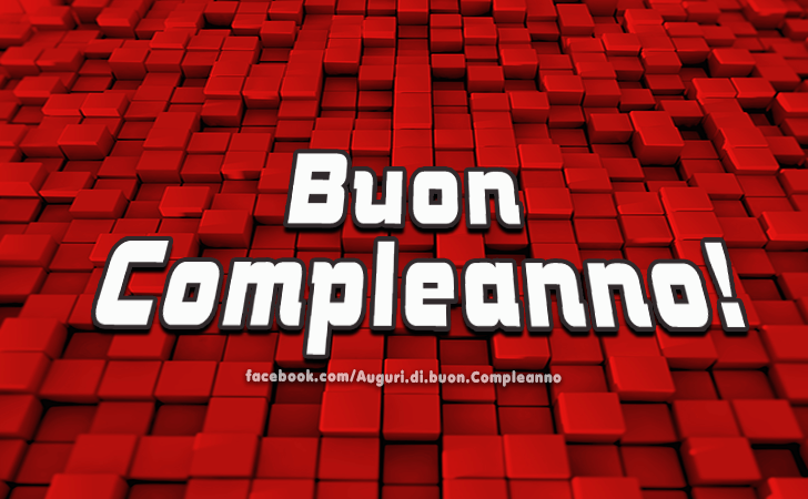 Auguri di Buon Compleanno: Buon Compleanno!