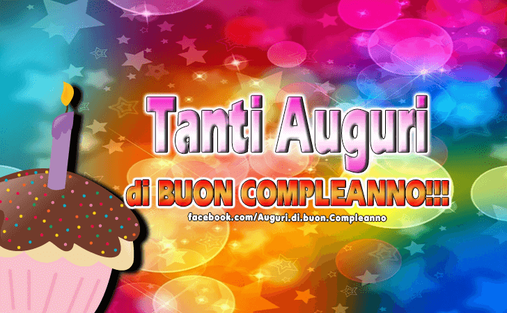 Auguri di Buon Compleanno: Tanti Auguri di Buon Compleanno!