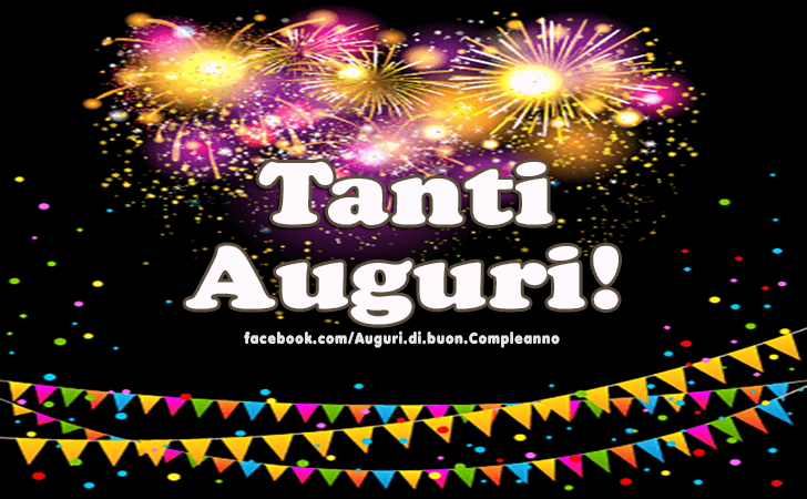 Auguri di Buon Compleanno: Tanti Auguri!