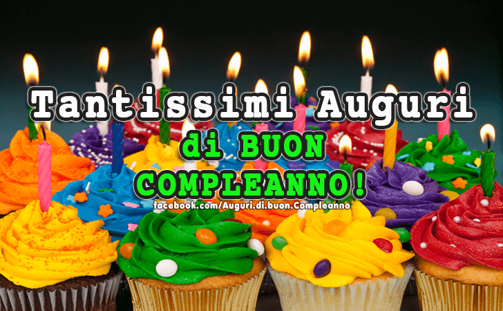 Auguri di Buon Compleanno: Tantissimi Auguri di Buon Compleanno!