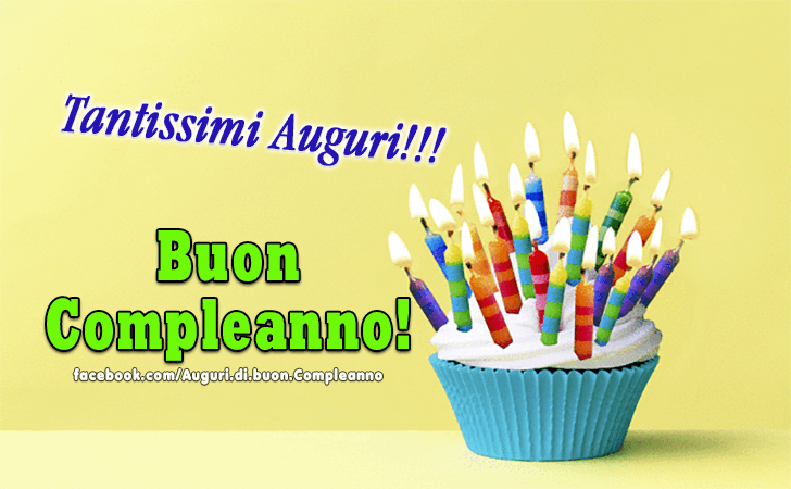 Auguri di Buon Compleanno: Buon Compleanno! Tantissimi Auguri!