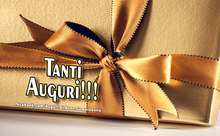 Auguri di Buon Compleanno: Tanti Auguri!