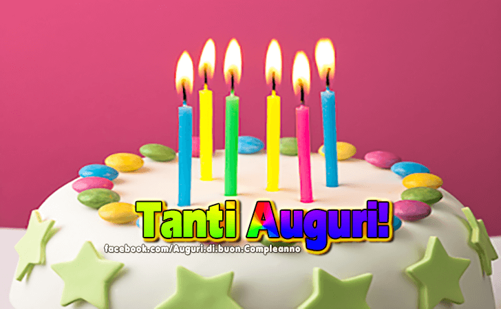 Auguri di Buon Compleanno: Tanti Auguri!