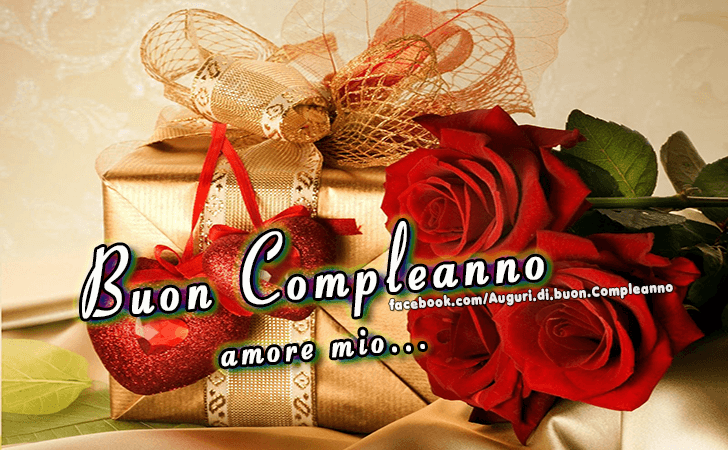 Auguri di Buon Compleanno: amore mio...