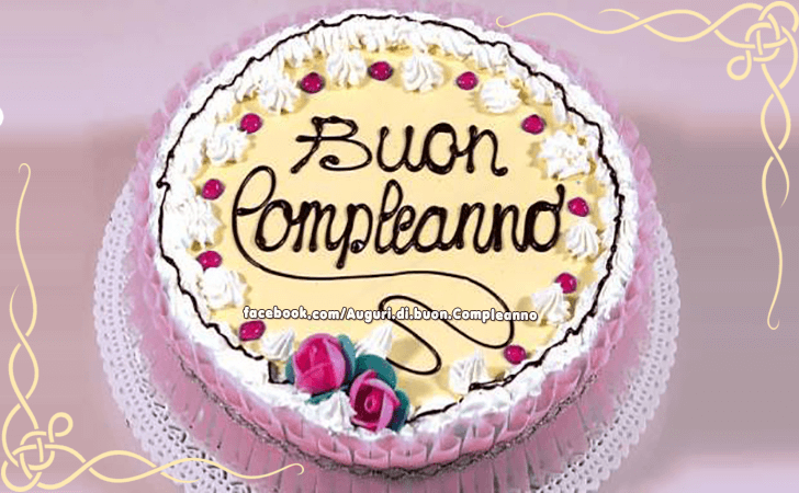 Auguri di Buon Compleanno: Torta di Compleanno -  immagini per gli auguri di buon compleanno con torta