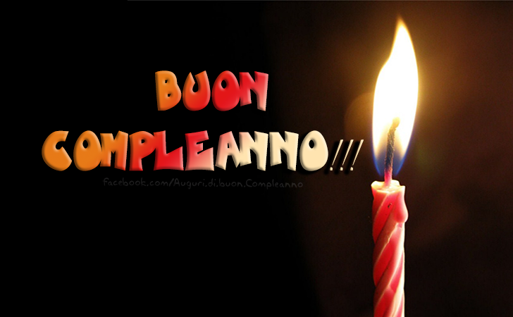 Auguri di Buon Compleanno: Buon Compleanno