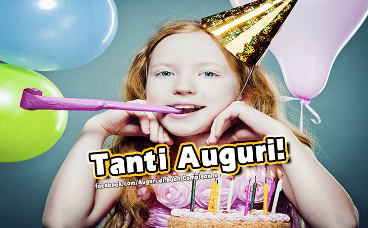 Auguri di Buon Compleanno: Tanti Auguri!