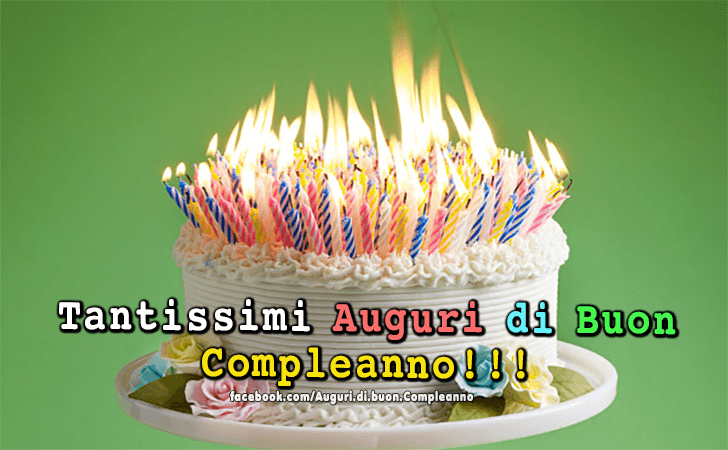 Auguri di Buon Compleanno: Tantissimi Auguri di Buon Compleanno!