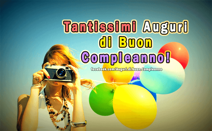 Auguri di Buon Compleanno: Tantissimi Auguri di Buon Compleanno!