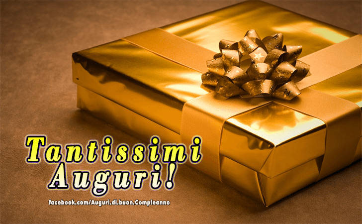 Auguri di Buon Compleanno: Tantissimi Auguri!