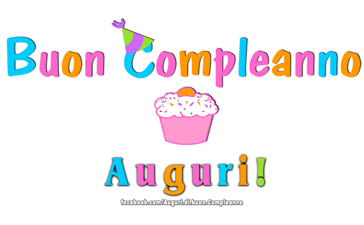 Auguri di Buon Compleanno: Buon Compleanno! Auguri!