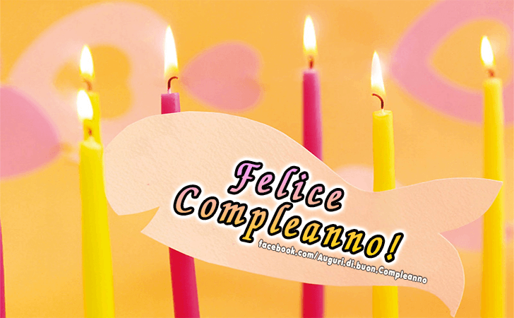 Auguri di Buon Compleanno: Felice Compleanno!