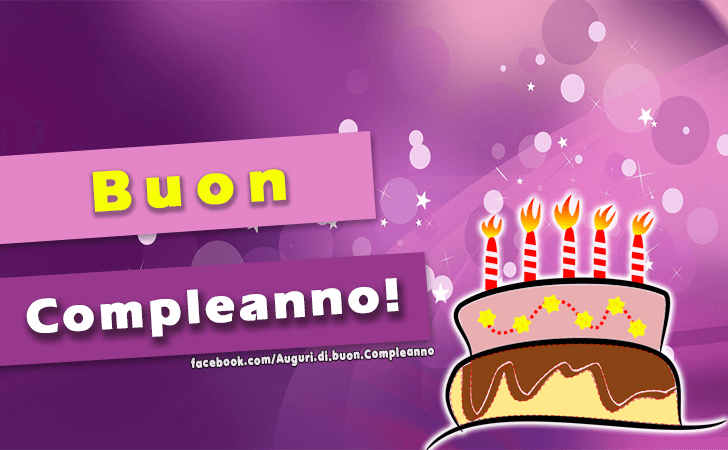 Auguri di Buon Compleanno: Buon Compleanno!