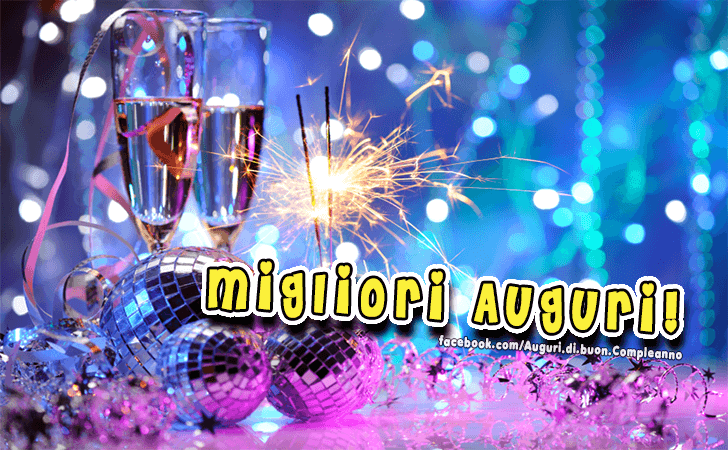 Auguri di Buon Compleanno: Migliori Auguri!