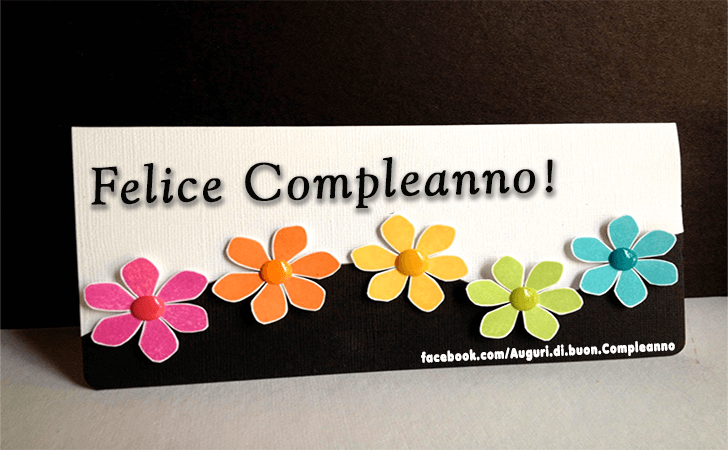 Auguri di Buon Compleanno: Felice Compleanno!