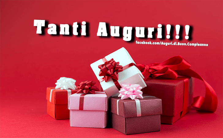 Auguri di Buon Compleanno: Tanti Auguri!