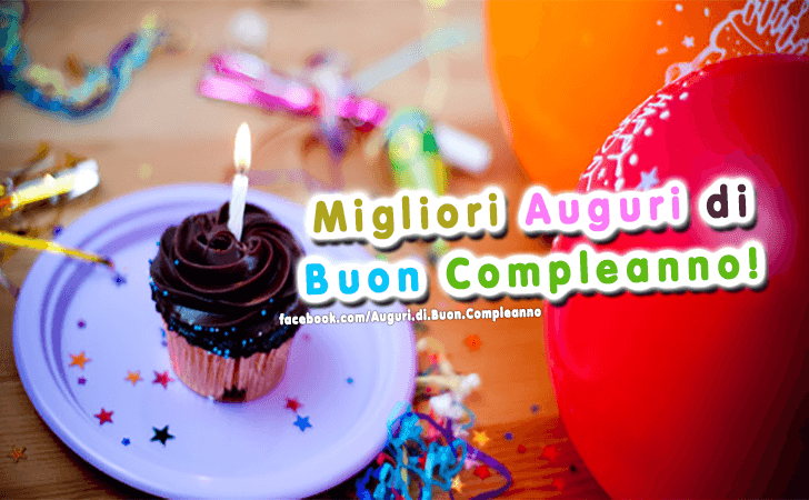 Auguri di Buon Compleanno: Migliori Auguri di Buon Compleanno!