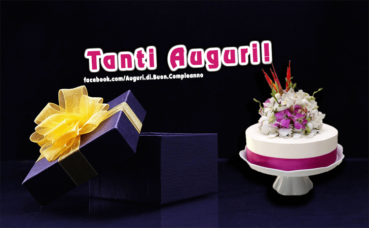 Auguri di Buon Compleanno: Tanti Auguri!