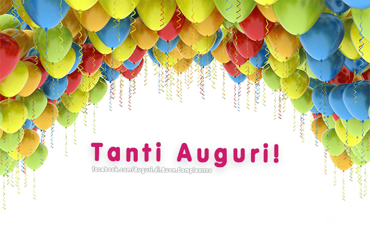 Auguri di Buon Compleanno: Tanti Auguri!