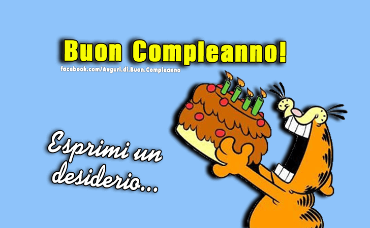 Auguri di Buon Compleanno: Buon Compleanno! Esprimi un desiderio!