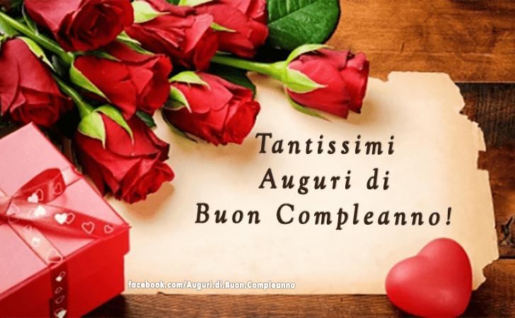 Auguri di Buon Compleanno: Tantissimi Auguri di Buon Compleanno - Immagini e Frasi con cuori e rose