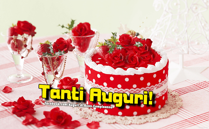 Auguri di Buon Compleanno: Tanti Auguri!