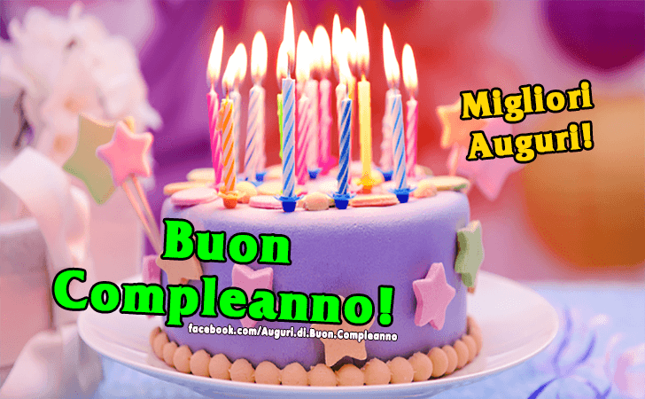 Auguri di Buon Compleanno: Buon Compleanno! Migliori Auguri!