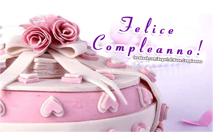 Auguri di Buon Compleanno: Felice Compleanno!