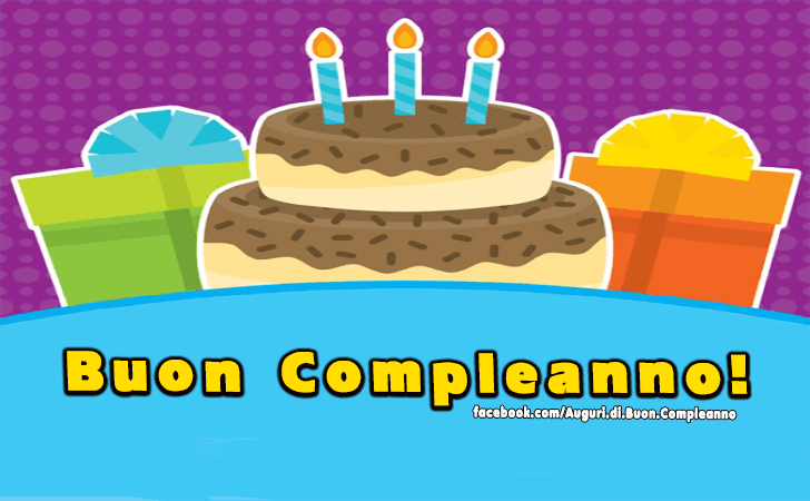 Auguri di Buon Compleanno: Buon Compleanno!