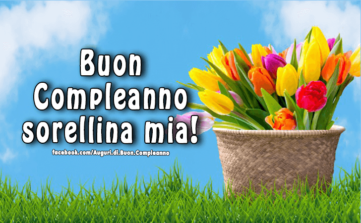 Frasi Auguri Compleanno Sorella