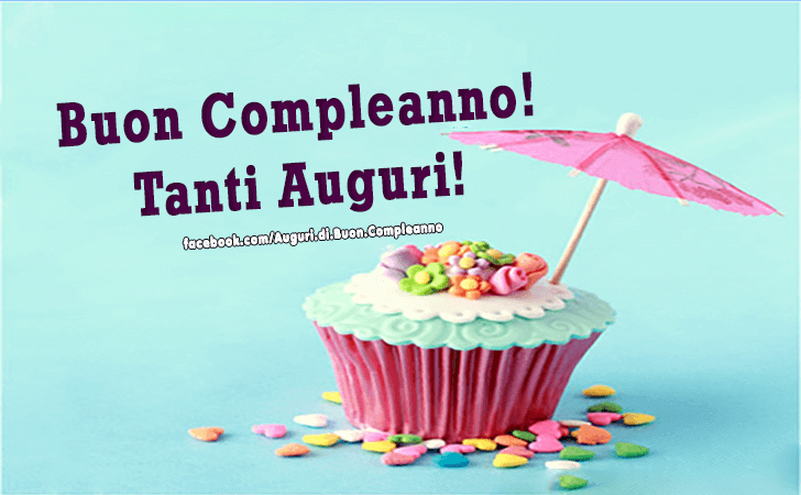 Auguri di Buon Compleanno: Buon Compleanno! Tanti Auguri!