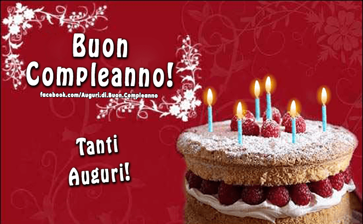 Auguri di Buon Compleanno: Buon Compleanno! Tanti Auguri!