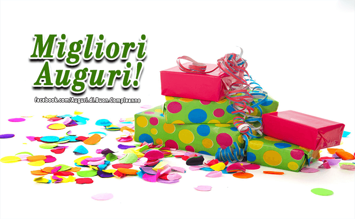 Auguri di Buon Compleanno: Migliori Auguri!