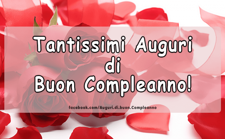 Auguri di Buon Compleanno: Tantissimi Auguri di Buon Compleanno!