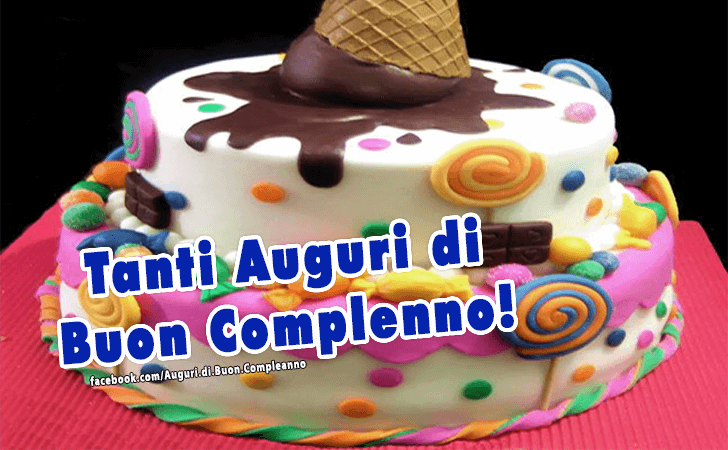 Auguri di Buon Compleanno: Tanti Auguri di Buon Compleanno!