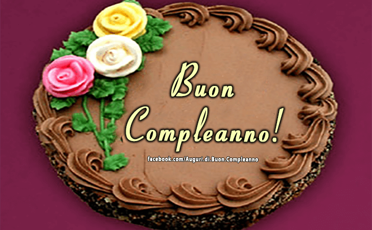 Auguri di Buon Compleanno: Buon Compleanno!