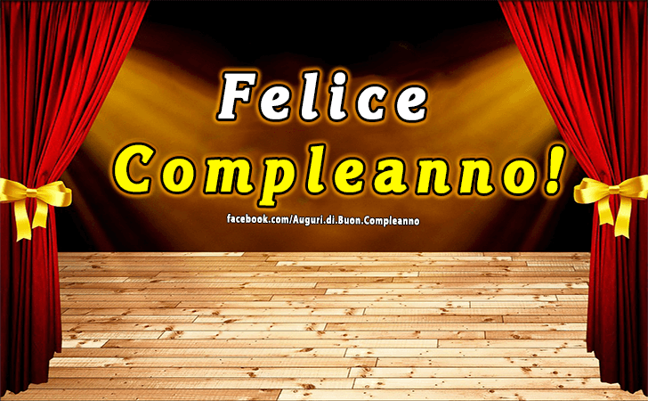 Auguri di Buon Compleanno: Felice Compleanno!