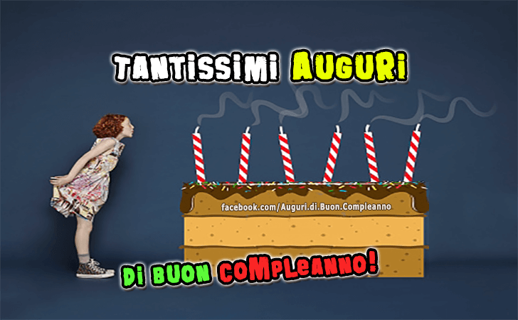 Auguri di Buon Compleanno: Tantissimi Auguri di Buon Compleanno!