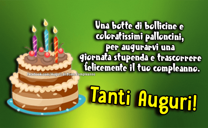 Auguri di Buon Compleanno: Una botte di bollicine e coloratissimi palloncini, per augurarvi una giornata stupenda e trascorrere felicemente il tuo compleanno. Tanti Auguri!