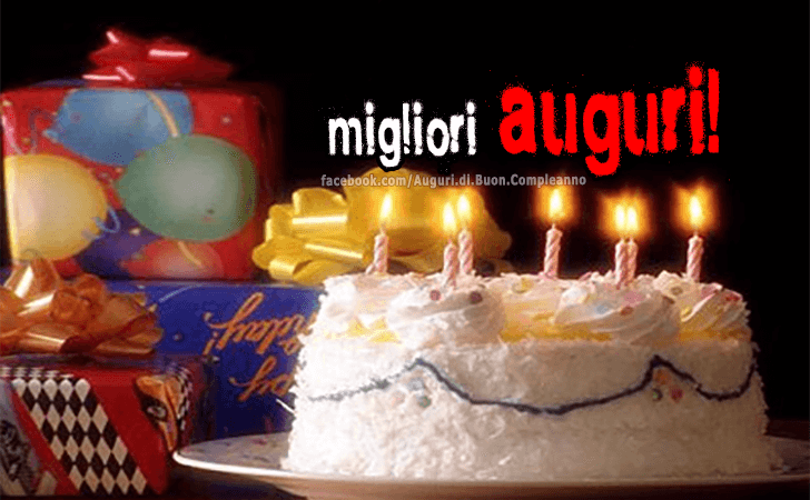 Auguri di Buon Compleanno: Migliori Auguri!