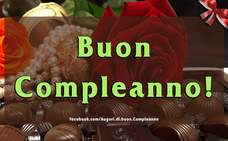 Auguri di Buon Compleanno: Buon Compleanno