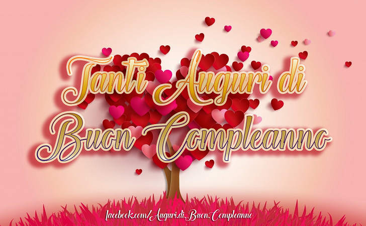 Auguri di Buon Compleanno: Tanti Auguri di Buon Compleanno